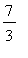 7/3