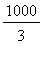 1000/3