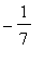 -1/7