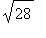 sqrt(28)