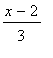 (x-2)/3