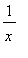 1/x