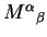 ${M^\alpha}_\beta$