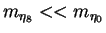 $m_{\eta_8} << m_{\eta_0}$