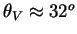 $\theta_V \approx 32^o$