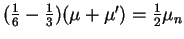 $(\frac16 - \frac13)(\mu + \mu^\prime) =
\frac12 \mu_n$