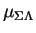 $\mu_{\Sigma\Lambda}$