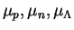$\mu_p, \mu_n, \mu_\Lambda$